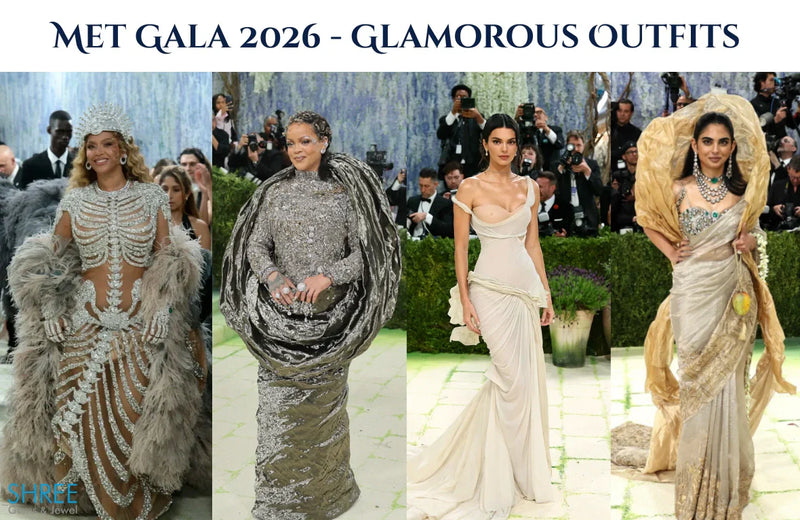 Met Gala 2026 - Glamorous Outfits