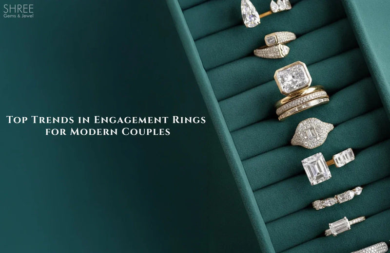 Top Trends in Engagement Rings for Modern Couples